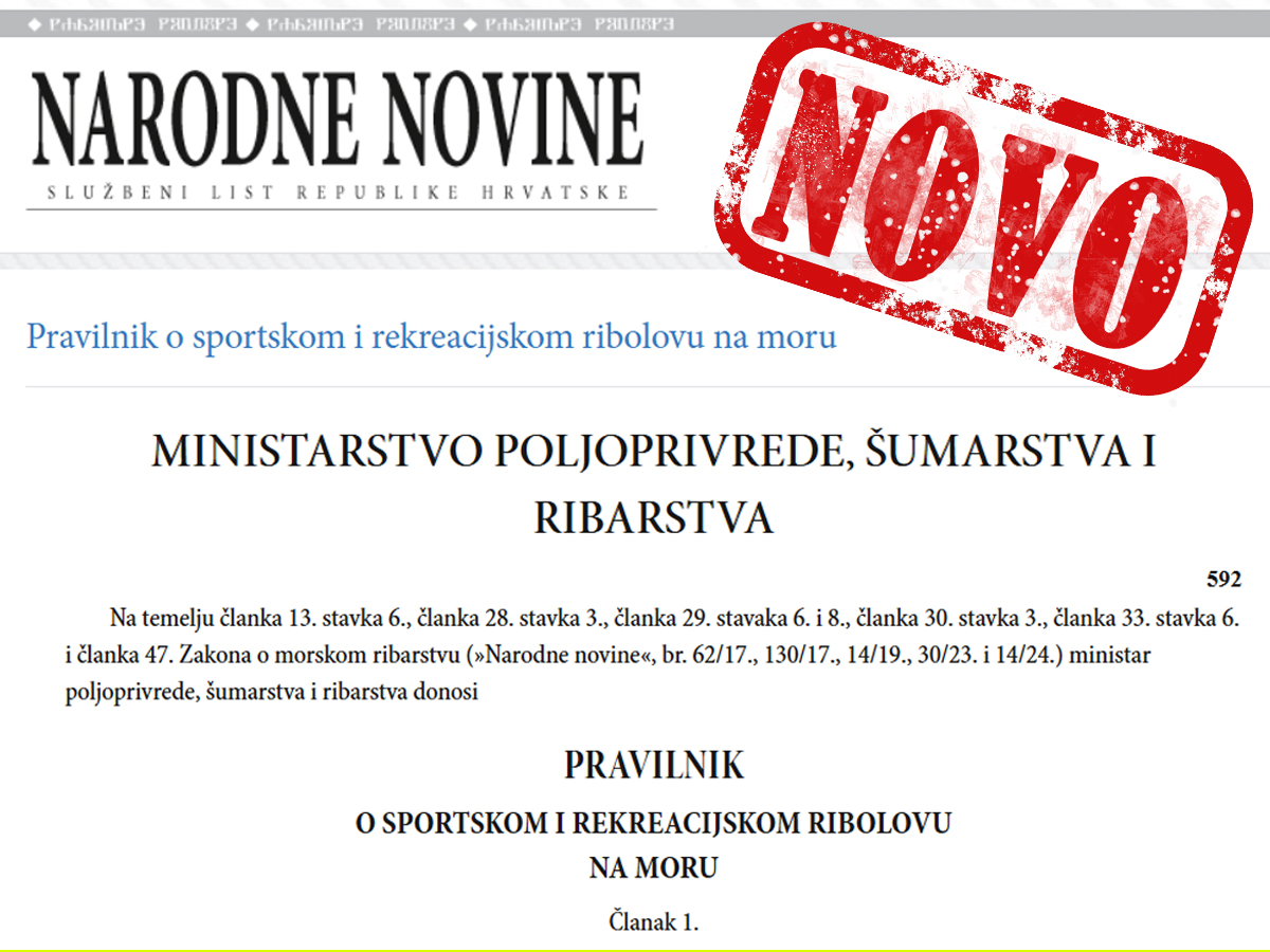 NOVI PRAVILNIK O SPORTSKOM I REKREACIJSKOM RIBOLOVU NA MORU – 00